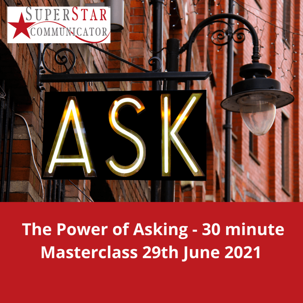 Power of Asking Superstar Communicator masterclass