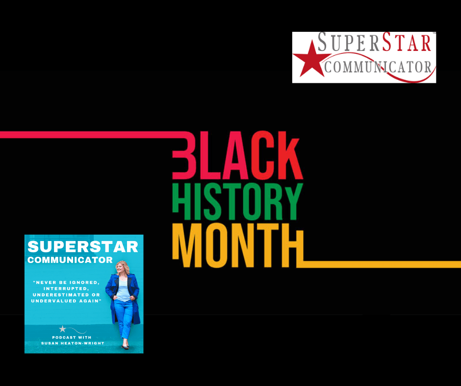 Black History Month Superstar Communicator podcast