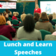 Lunch and Learn Speeches with Susan Heaton-Wright