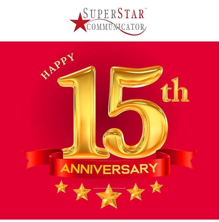 15th Anniversary of SuperStar Communicator. We've been going for 15 years